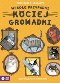 Wesołe przypadki kociej gromadki