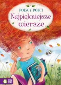 Polscy poeci. Najpiękniejsze wiersze