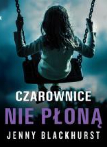Czarownice nie płoną audiobook