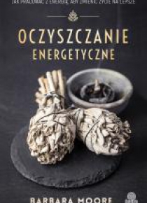 Oczyszczanie energetyczne