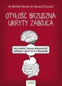 Otyłość brzuszna ukryty zabójca