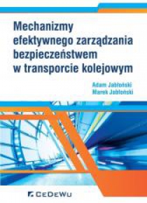 Mechanizmy efektywnego zarządzania bezpiecz. ...