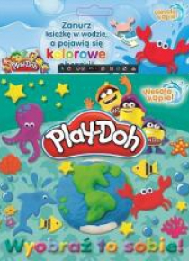 Play Doh - Wesoła Kąpiel. Wyobraź to sobie