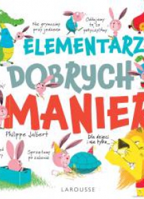 Elementarz dobrych manier