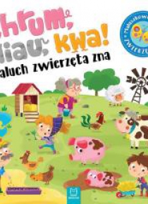 Chrum, miau, kwa! Kto język zwierząt zna?