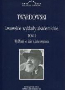 Lwowskie wykłady akademickie T.1