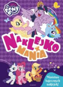 My Little Pony. Naklejkomania