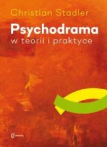 Psychodrama w teorii i praktyce