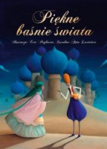 Piękne baśnie świata