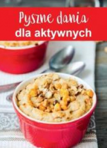 Pyszne obiady dla aktywnych