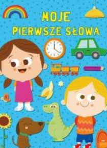 Moje pierwsze słowa