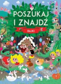 Poszukaj i znajdź Bajki