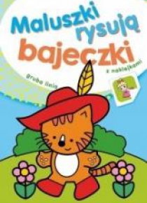 Maluszki rysują bajeczki