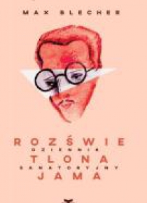Rozświetlona jama. Dziennik sanatoryjny