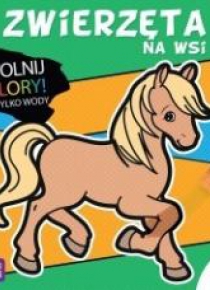 Uwolnij kolory. Zwierzęta na wsi A