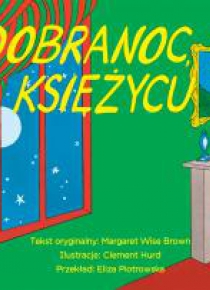 Dobranoc, księżycu