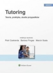 Tutoring. Teoria praktyka studia przypadków w.2