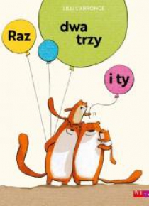 Raz dwa trzy i ty