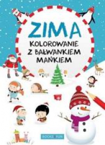 Zima kolorowanie z bałwankiem Mańkiem
