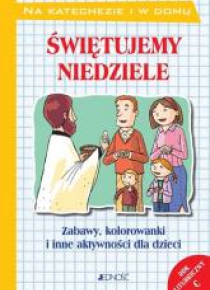 Świętujemy niedziele. Rok liturgiczny C