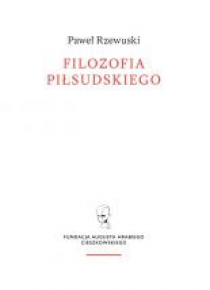 Filozofia Piłsudskiego
