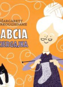 Babcia dziergajka