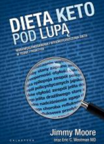 Dieta keto pod lupą