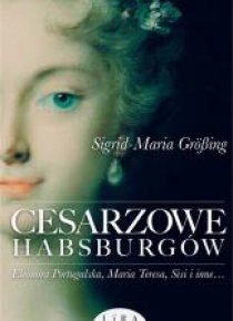 Cesarzowe Habsburgów
