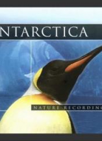 Antarctica. Nature Recordings (CD)