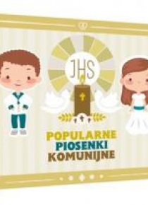 Popularne Piosenki Komunijne CD