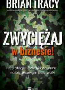 Zwyciężaj w biznesie!