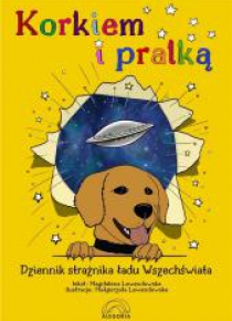 Korkiem i pralką, czyli dziennik strażnika ładu...