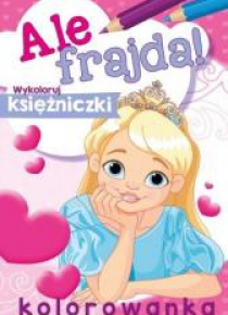 Ale frajda! Wykoloruj księżniczki