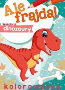 Ale frajda! Wykoloruj dinozaury