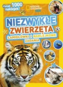 National Geographic Kids. Niezwykłe zwierzęta
