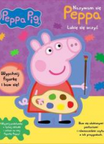 Świnka Peppa. Nazywam się Peppa. Lubię się uczyć