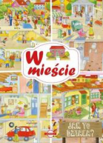 Jak to działa? W mieście