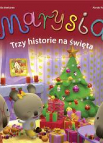Marysia. Trzy historie na święta