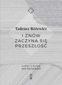 I znów zaczyna się przeszłość