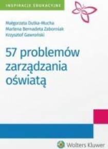57 problemów zarządzania oświatą