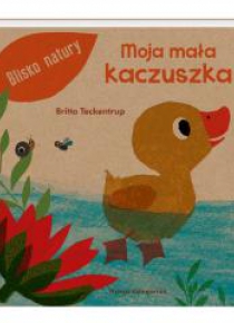 Moja mała kaczuszka
