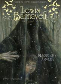 Lewis Barnavelt na tropie... Magiczny amulet