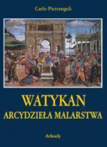 Watykan - Arcydzieła matarstwa ARKADY