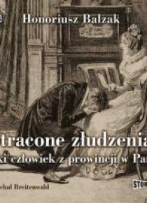 Stracone złudzenia. Wielki człowiek... audiobook