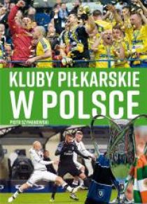 Kluby piłkarskie w Polsce