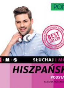 Słuchaj i mów. Hiszpański. Podstawy w.2
