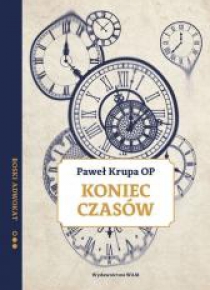 Koniec czasów. Boski adwokat