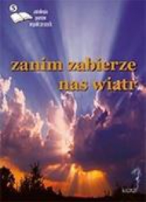 Zanim zabierze nas wiatr 5