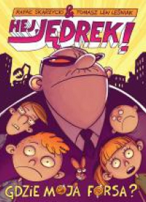 Hej Jędrek! T.2 Gdzie moja forsa? audiobook