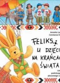 Feliks u dzieci na krańcach świata